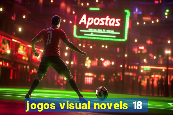 jogos visual novels 18