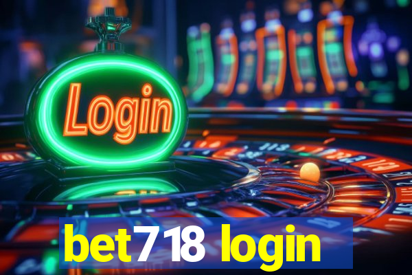 bet718 login