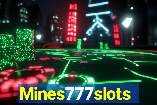 Mines777slots