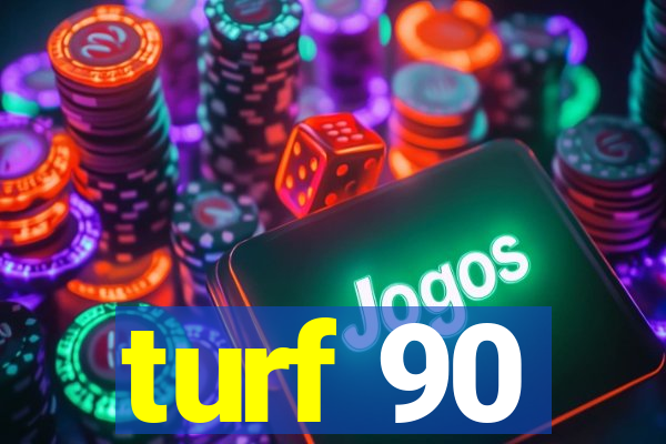 turf 90