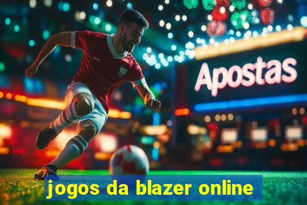 jogos da blazer online