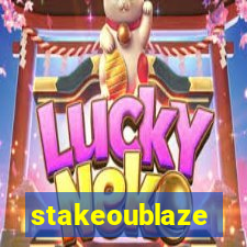 stakeoublaze