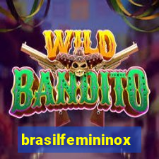 brasilfemininox