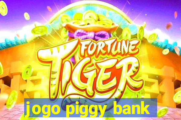 jogo piggy bank