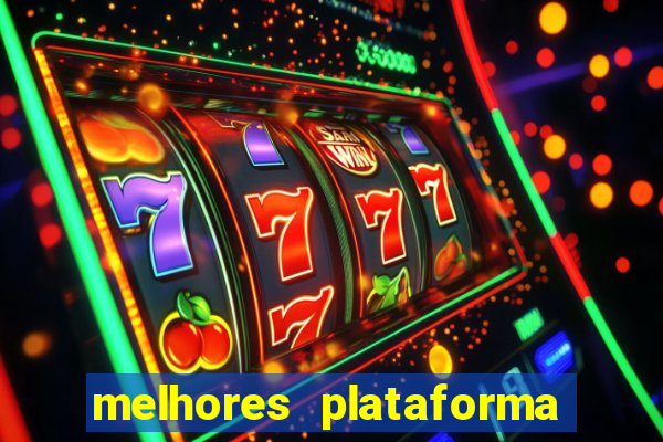 melhores plataforma de jogos para ganhar dinheiro