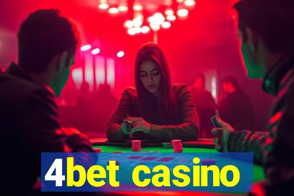 4bet casino