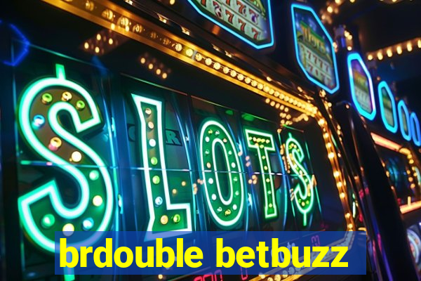 brdouble betbuzz