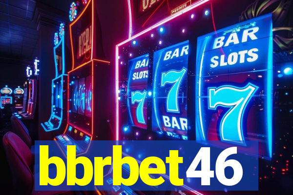 bbrbet46