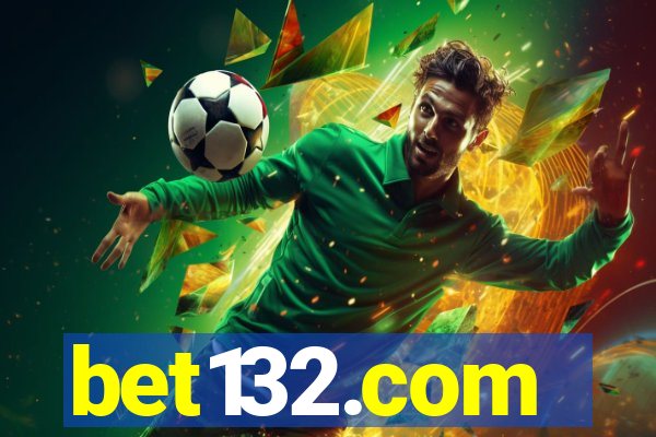 bet132.com