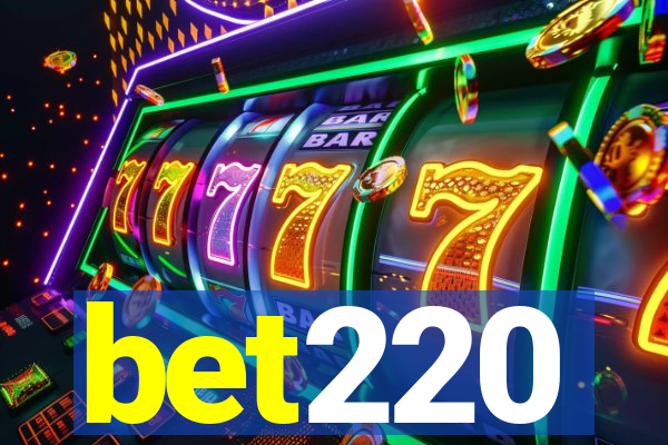 bet220