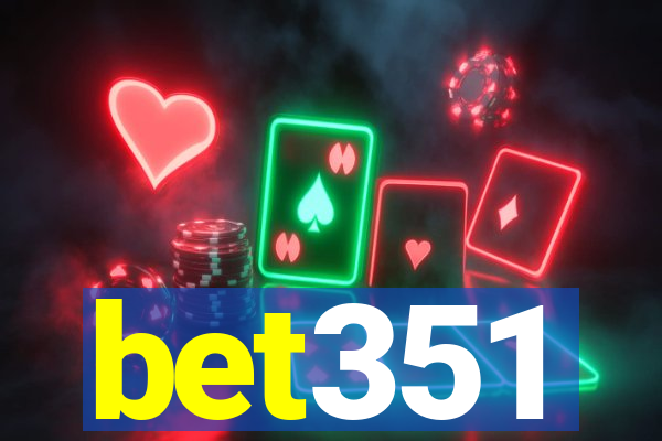 bet351