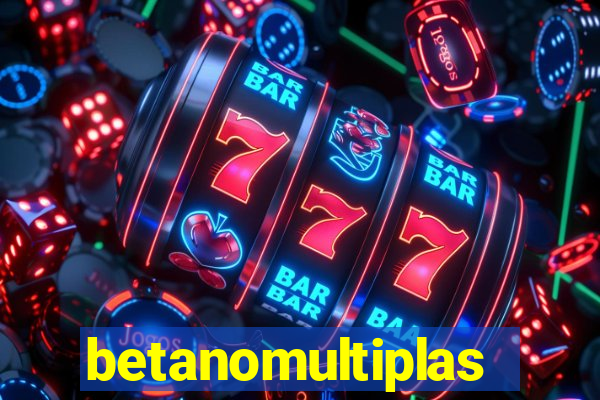 betanomultiplas