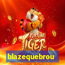 blazequebrou