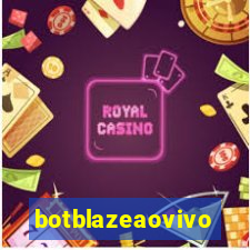 botblazeaovivo