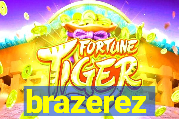 brazerez