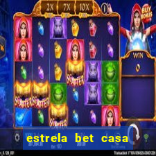 estrela bet casa de aposta