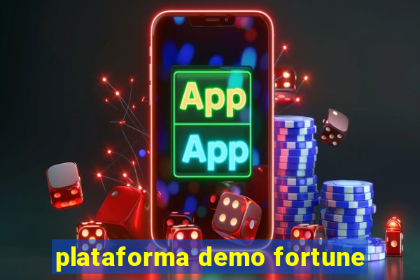 plataforma demo fortune