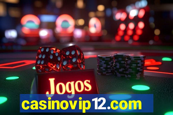 casinovip12.com