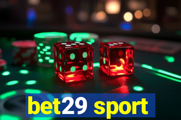 bet29 sport