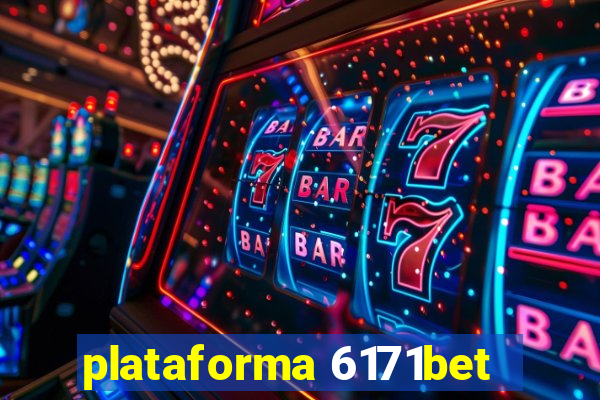 plataforma 6171bet