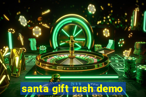 santa gift rush demo