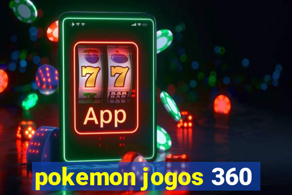 pokemon jogos 360