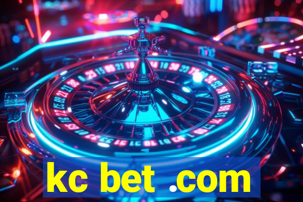 kc bet .com