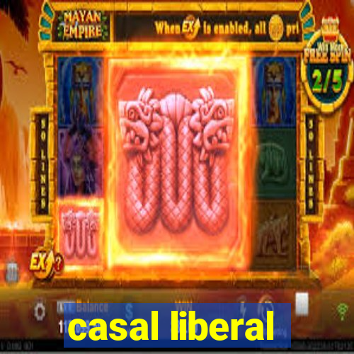 casal liberal