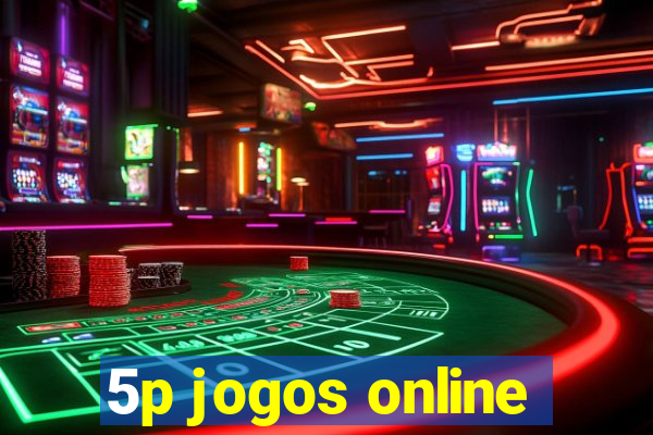 5p jogos online