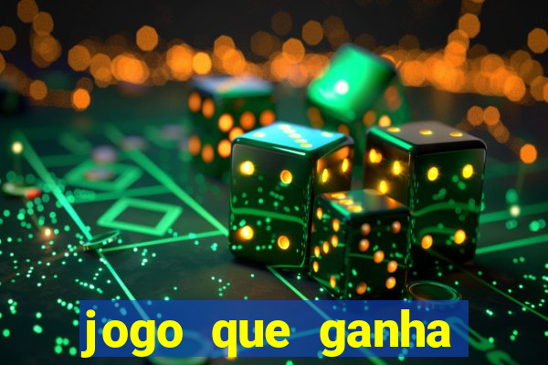 jogo que ganha dinheiro sem investir