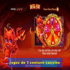 jogos de 1 centavo cassino