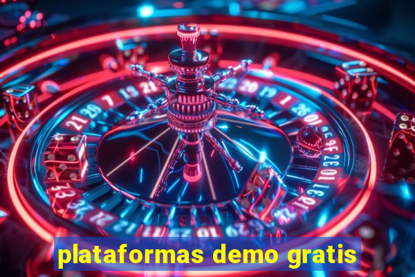 plataformas demo gratis