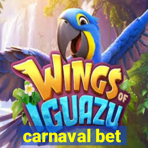 carnaval bet