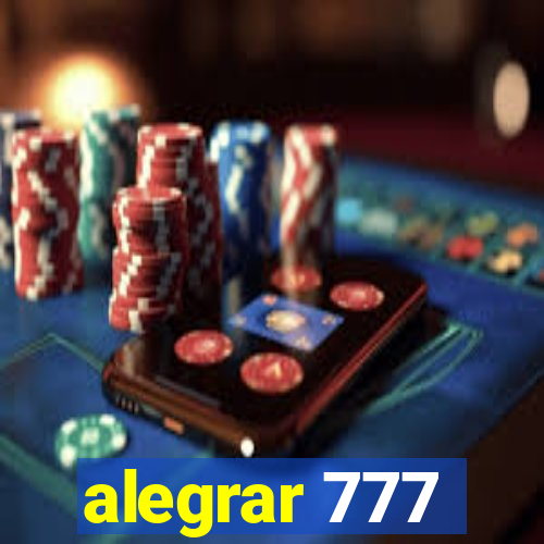 alegrar 777