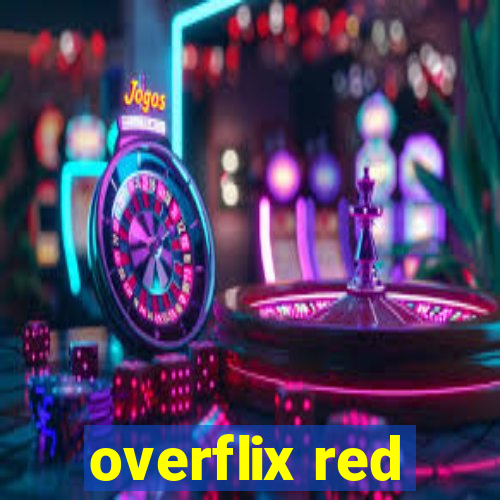 overflix red