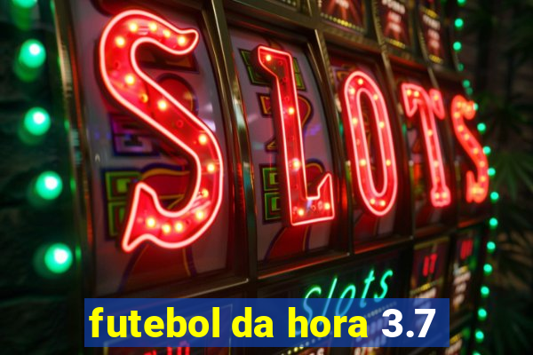 futebol da hora 3.7