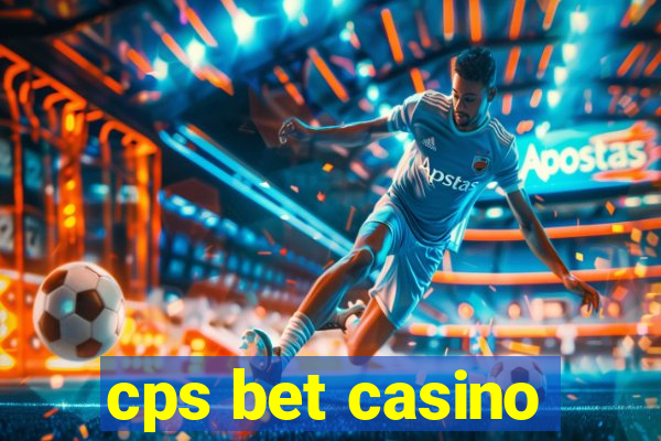 cps bet casino