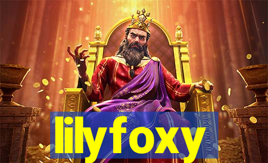 lilyfoxy