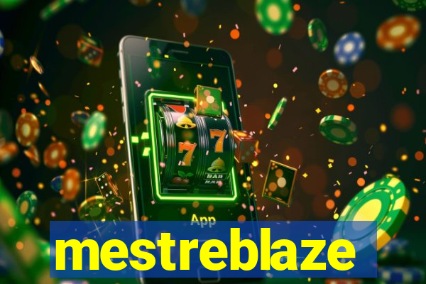 mestreblaze