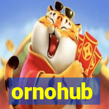 ornohub