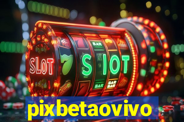 pixbetaovivo