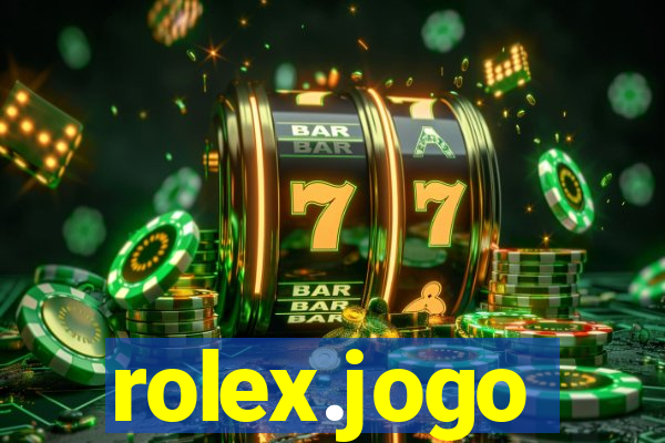 rolex.jogo