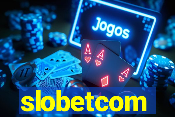 slobetcom