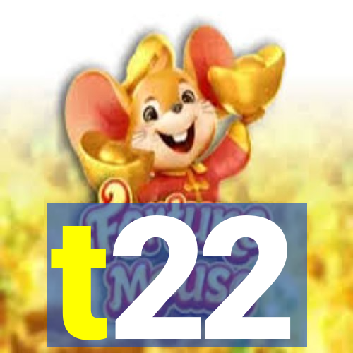 t22