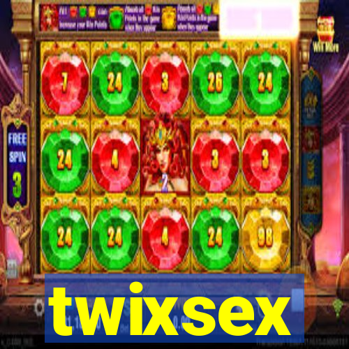 twixsex