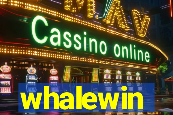 whalewin