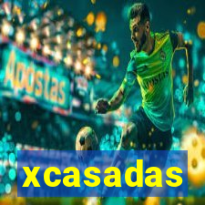 xcasadas